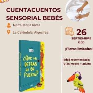 Cuentacuentos sensorial para bebés ¿Qué hay detrás de la puerta? en La Caléndula Algeciras