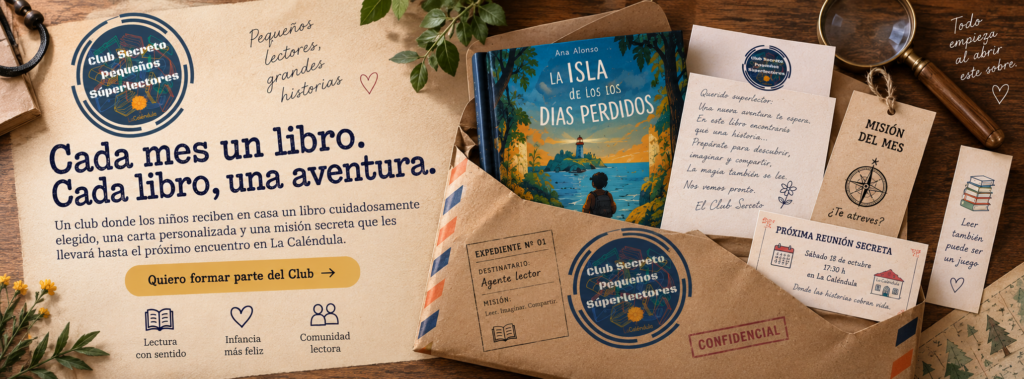 Sobre kraft del Club Secreto de los Pequeños Superlectores con un libro, una carta personalizada, una misión y una invitación al encuentro mensual de lectura infantil de La Caléndula.